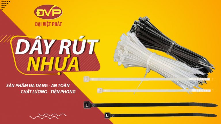 Bảng giá dây rút nhựa cập nhật mới nhất